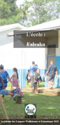 L’école / Faleako